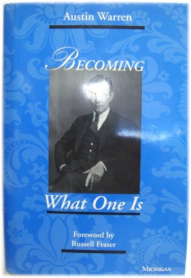 Becoming What One Is
