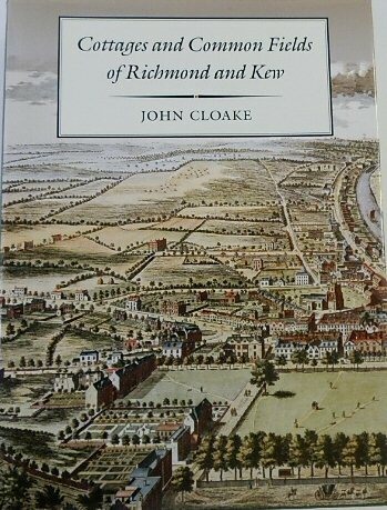 Cottages and Common Fields of Richmond and Kew