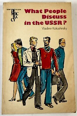 What People discuss in the USSR?