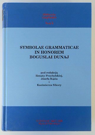 Symbolae Grammaticae in Honorem Boguslai Dunaj