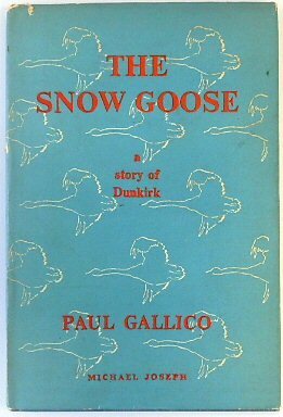 The Snow Goose: A Story of Dunkirk