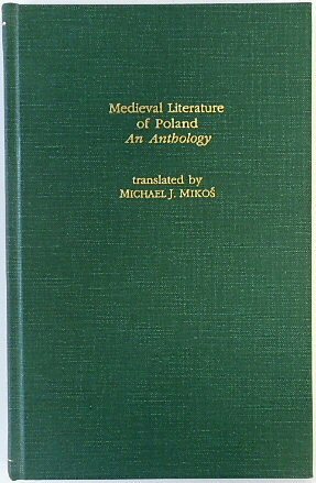 Medieval Literature of Poland: An Anthology