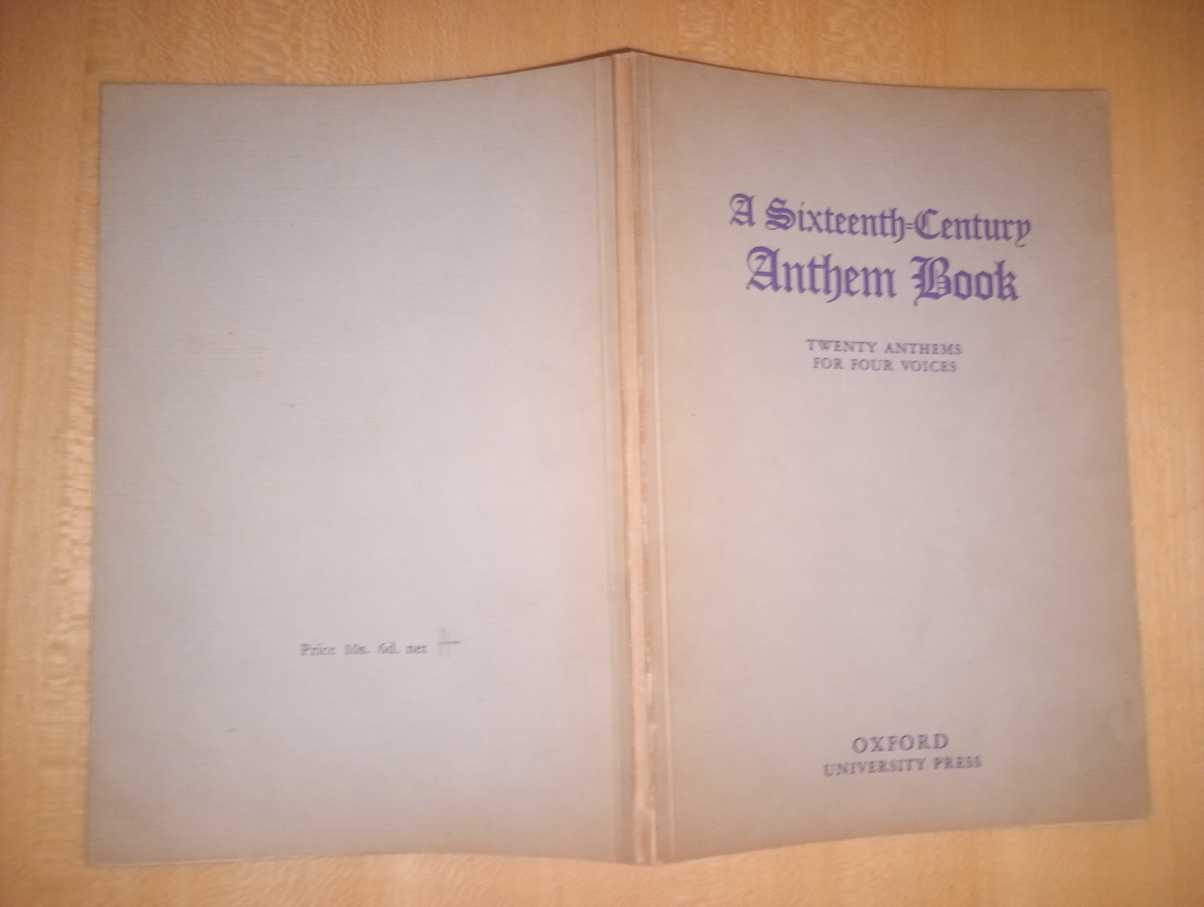 A sixteenth-century anthem book. twenty anthems for four voices