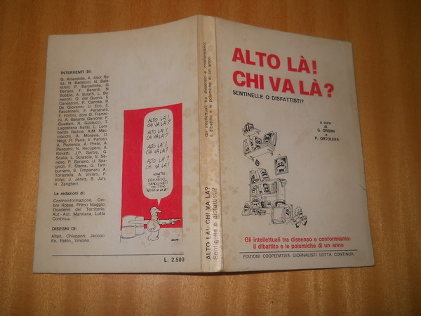 Alto là! Chi va là? Sentinelle o disfattisti? Gli intellettuali …