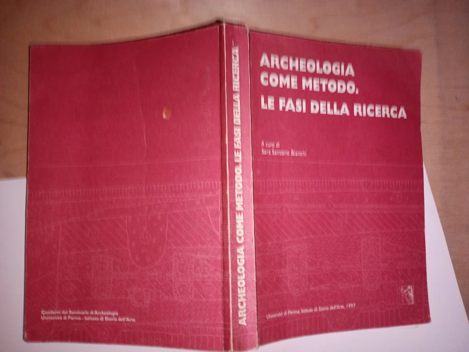Archeologia come metodo. le fasi della ricerca