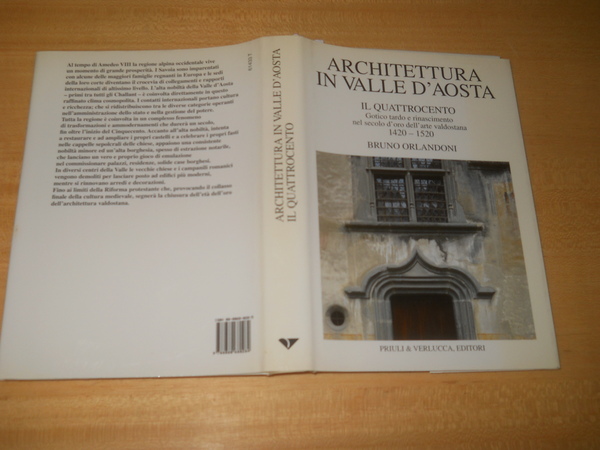 ARCHITETTURA IN VALLE DAOSTA: IL QUATTROCENTO: GOTICO TARDO E RINASCIMENTO …