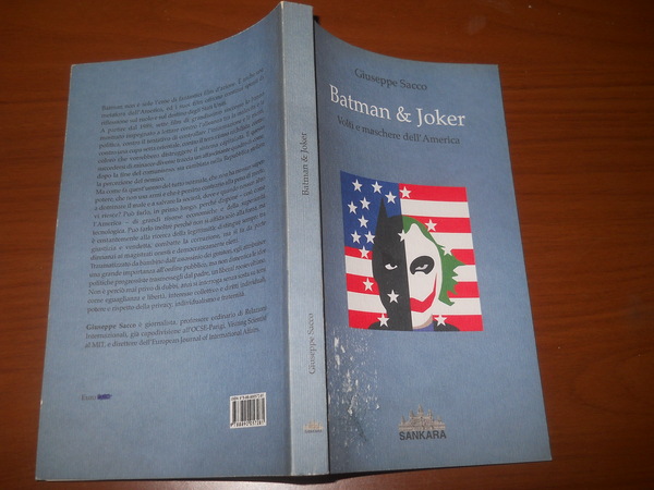 Batman e joker. volti e maschere dell'america