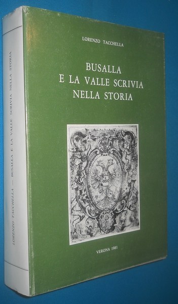 BUSALLA e la valle Scrivia nella storia