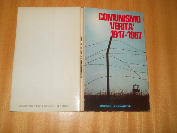 comunismo e verità 1917-1967