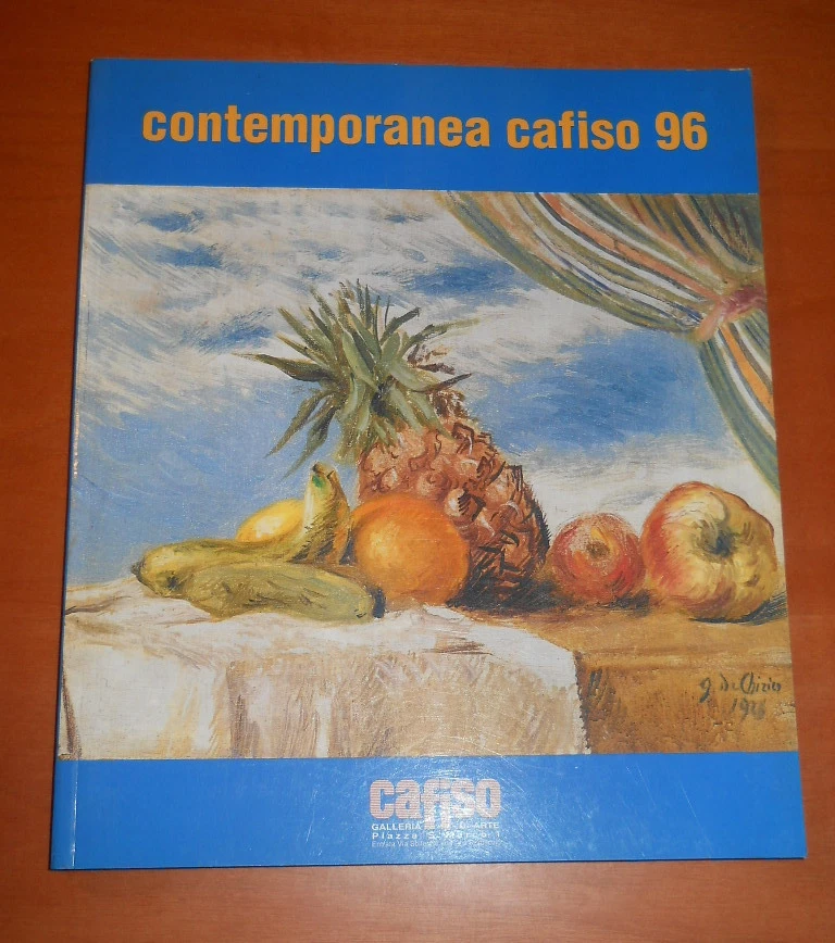CONTEMPORANEA CAFISO 96. Importanti opere moderne di ieri e di …