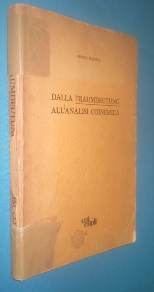 DALLA TRAUMDEUTUNG ALL'ANALISI COINEMICA