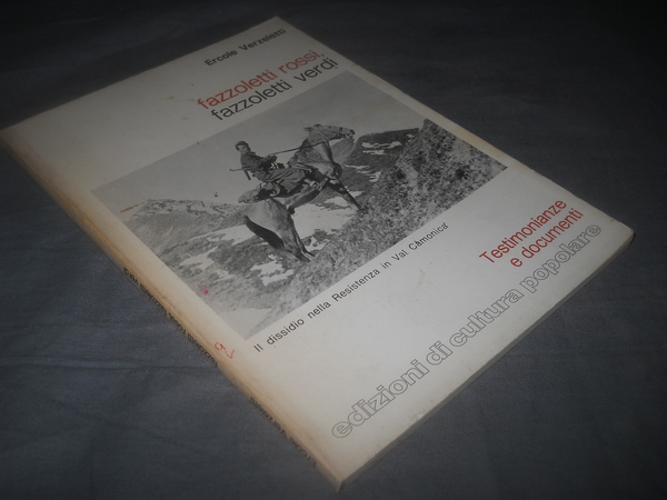fazzoletti rossi, fazzoletti verdi. il dissidio della resistenza in Val …