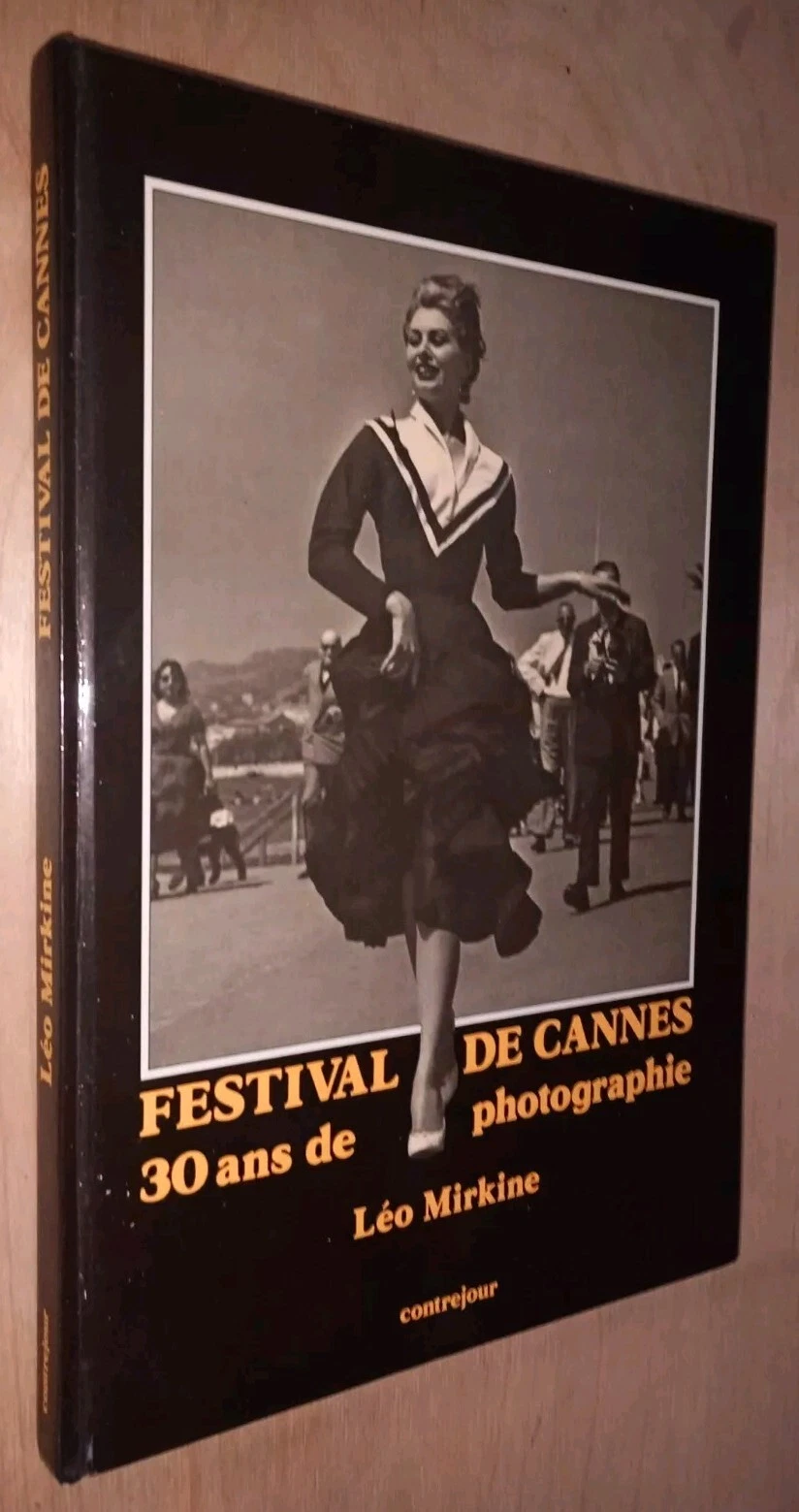 festival de Cannes. 30 ans de photographie