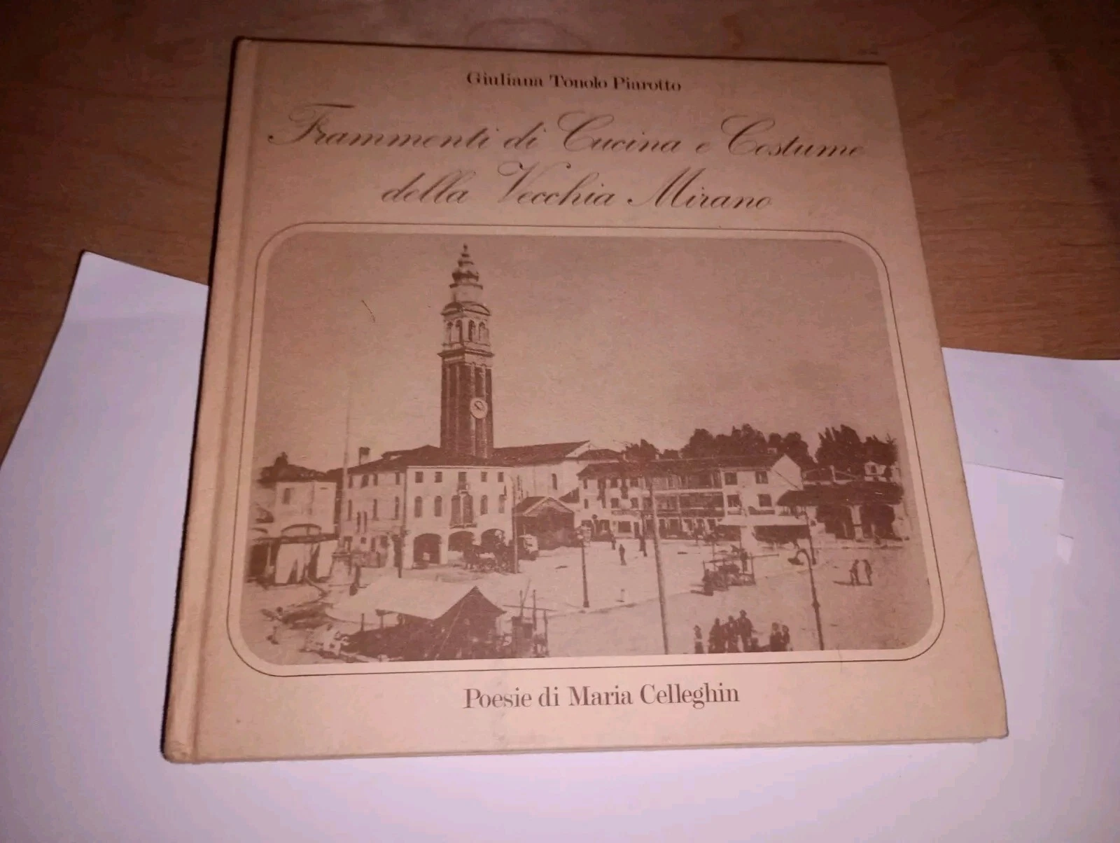 frammenti di cucina e costume della vecchia Mirano - poesie …