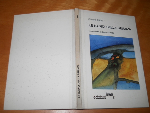 Gianni Arde. Le radici della Brianza