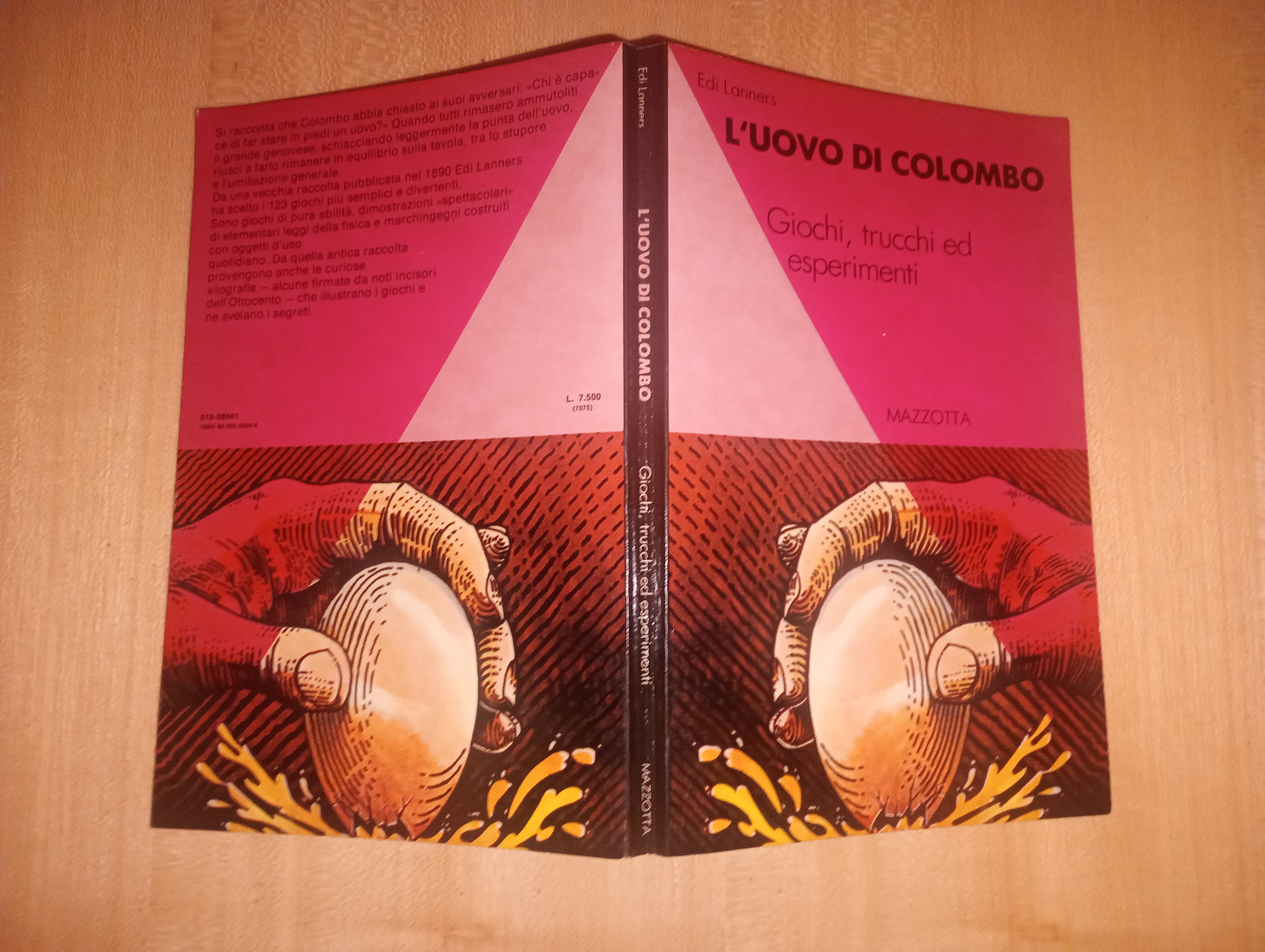 L'uovo di colombo. giochi trucchi ed esperimenti