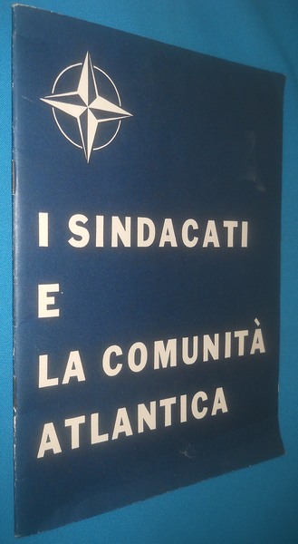 I sindacati e la comunità atlantica