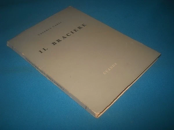 Il braciere - Guanda, 1956 - (dedica e autografo)