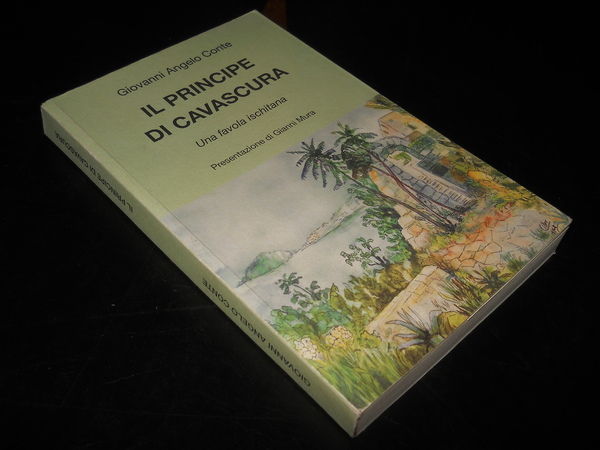 IL PRINCIPE DI CAVASCURA. una favola ischitana