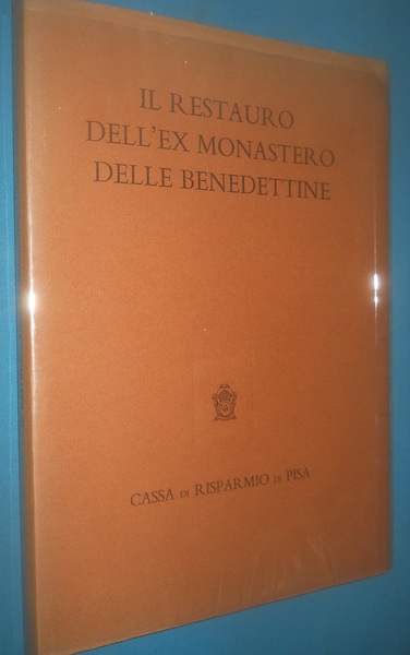 il restauro dell'ex monastero delle Benedettine