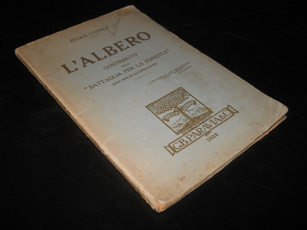 L'ALBERO. contributo alla "battaglia per la foresta"