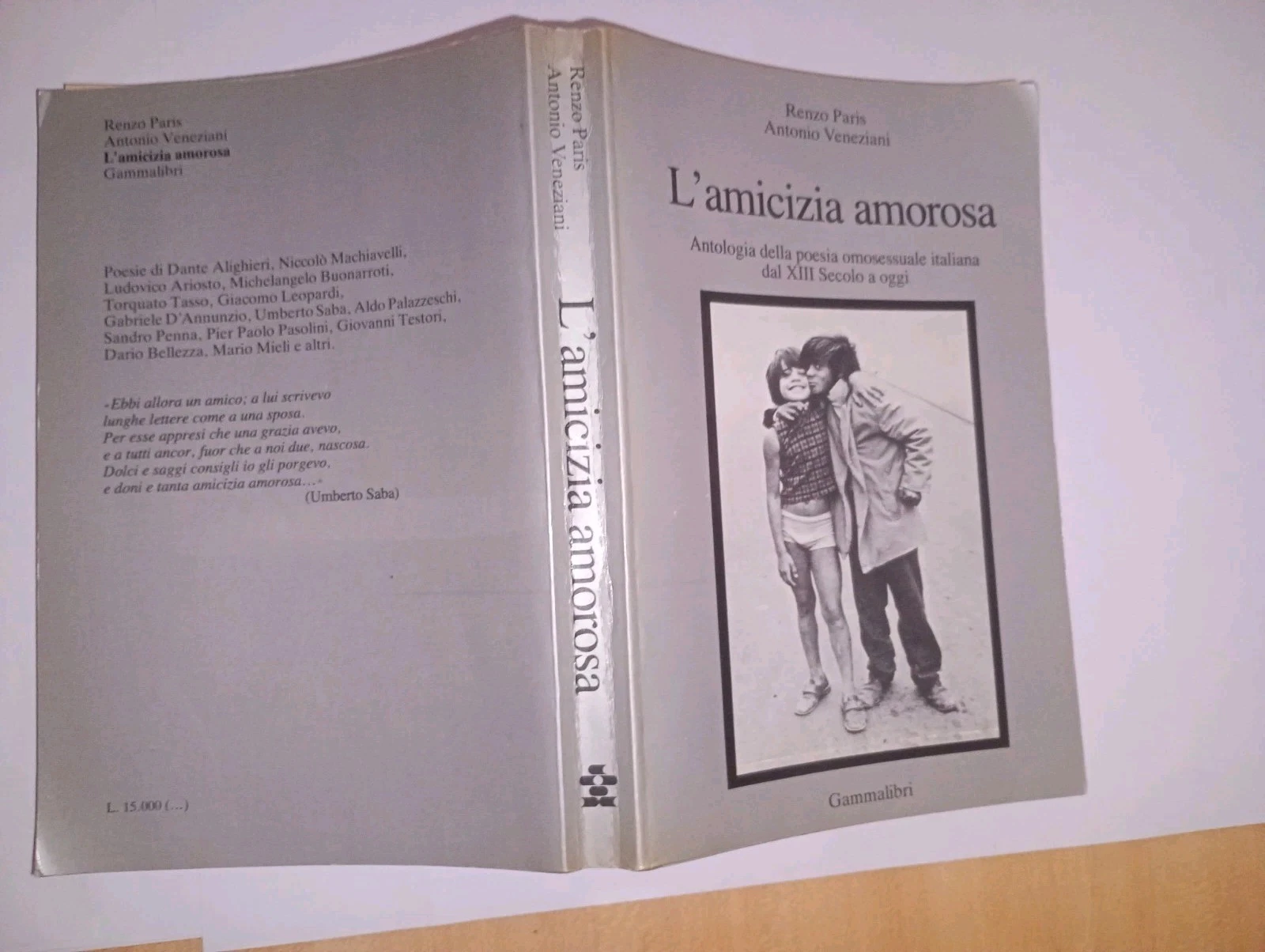 l'amicizia amorosa. Antologia della poesia omosessuale italiana dal XIII Secolo …