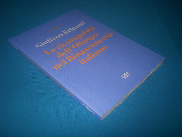 LA RICONQUISTA DELL'OLIMPO NEL RINASCIMENTO ITALIANO