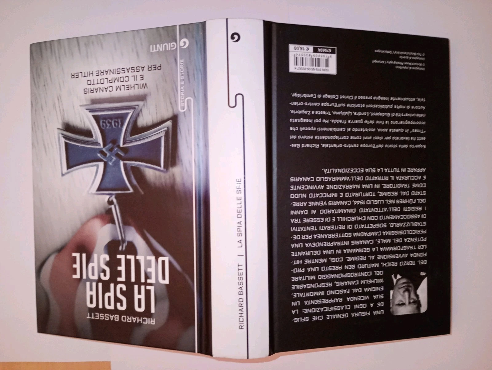 la spia delle spie. Wilhelm Canaris e il complotto per …