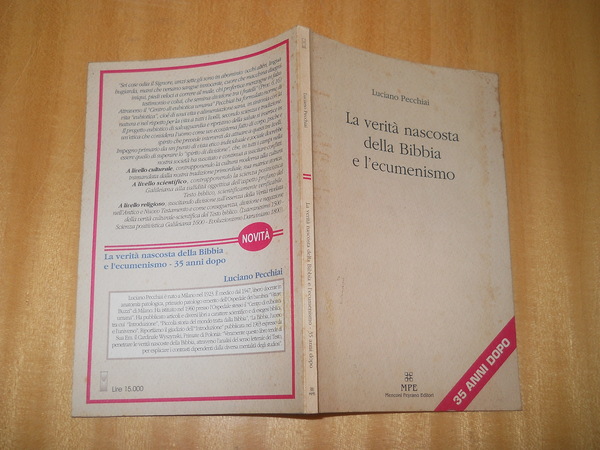 la verità nascosta della Bibbia e l'ecumenisimo 35 anni dopo