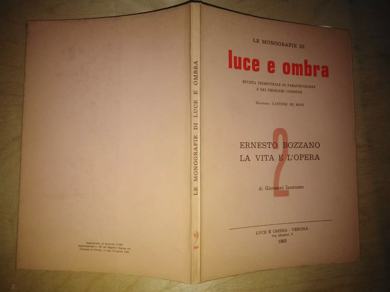 LE MONOGRAFIE DI LUCE E OMBRA. Ernesto Bozzano. la vita …