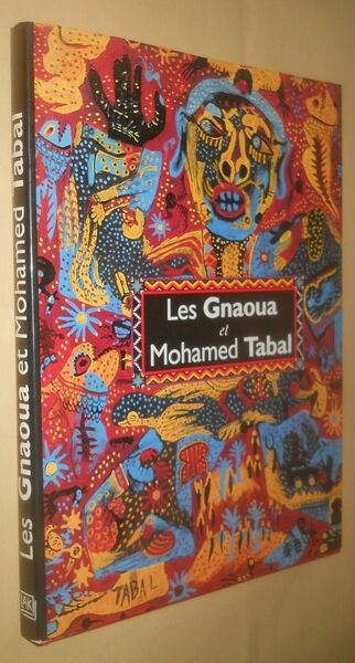 LES GNAOUA et MOHAMED TABAL