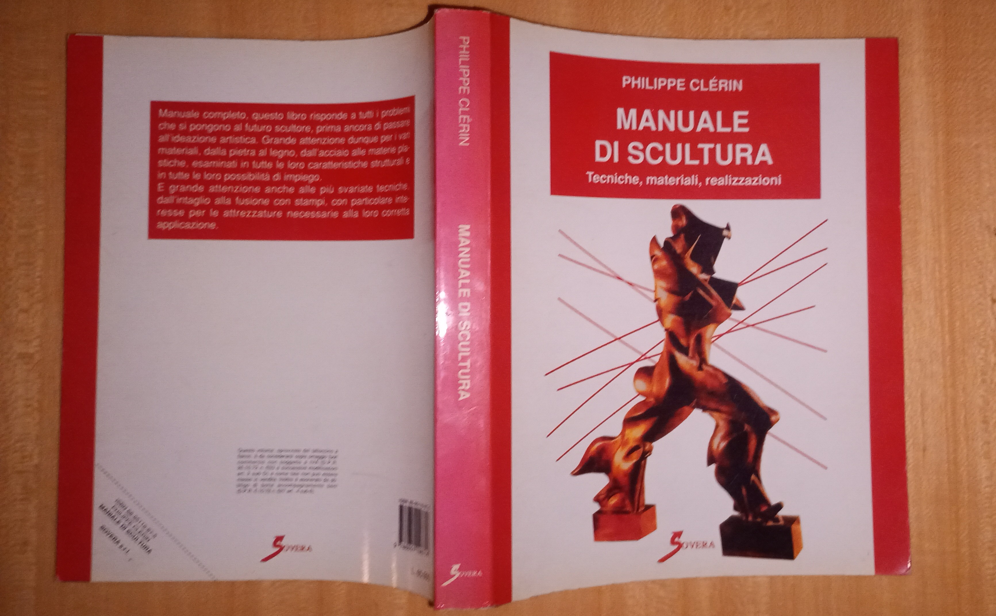 Manuale di scultura. tecniche, materiali, realizzazioni