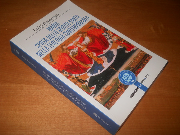 Maria sposa dello spirito santo nella teologia contemporanea