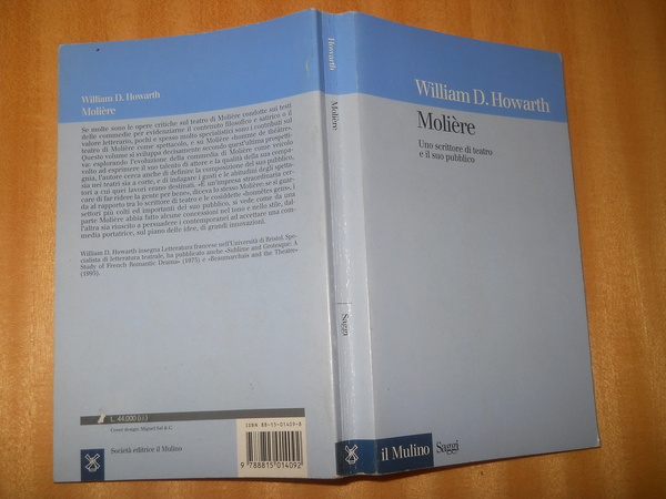 Molière. uno scrittore di teatro e il suo pubblico - …