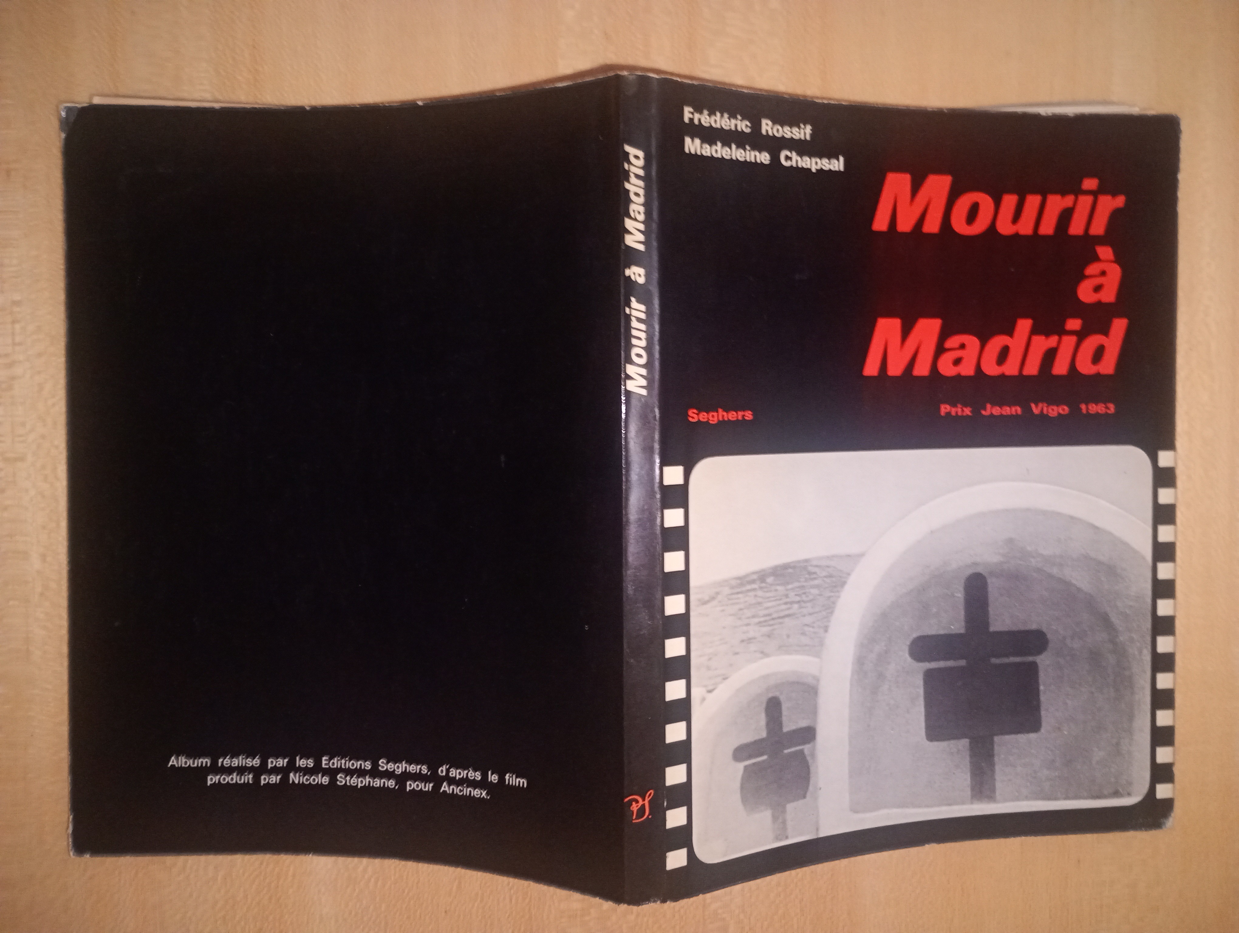 Mourir a Madrid - film de Frederic Rossif - texte …