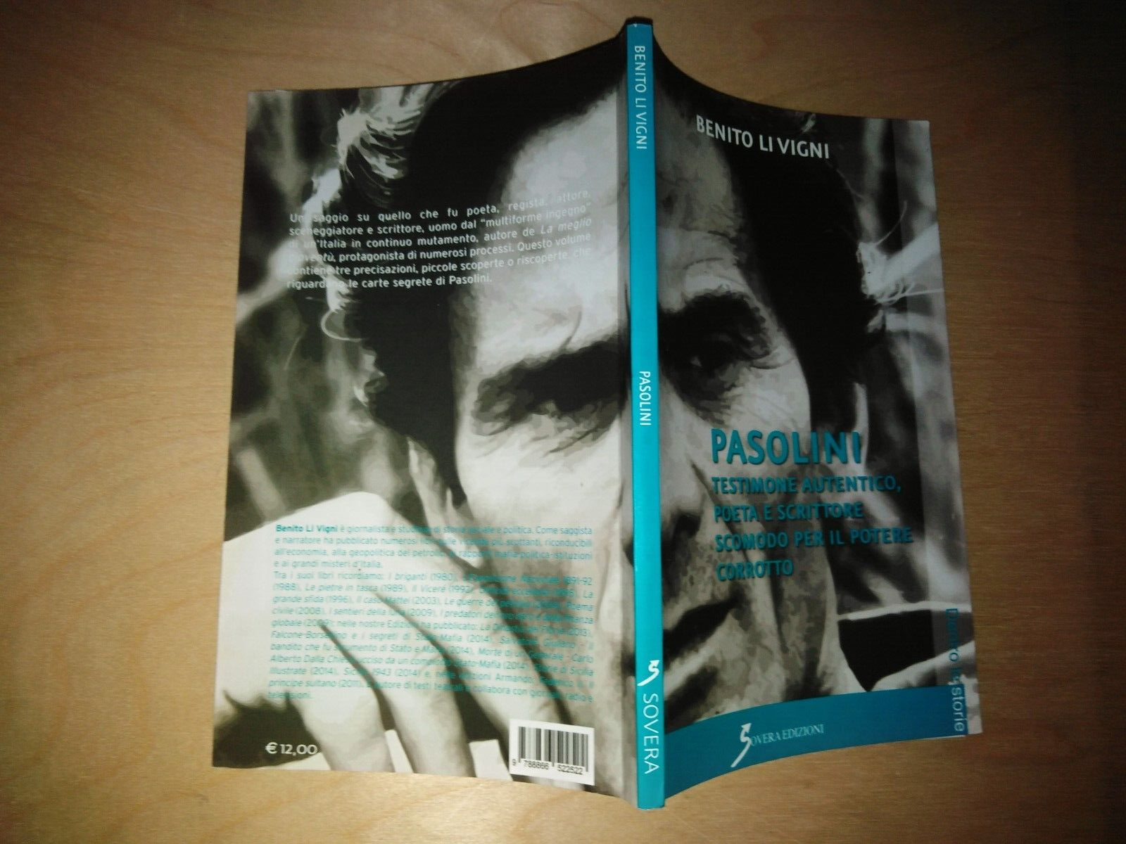 PASOLINI. testimone autentico, poeta e scrittore scomodo per il potere …