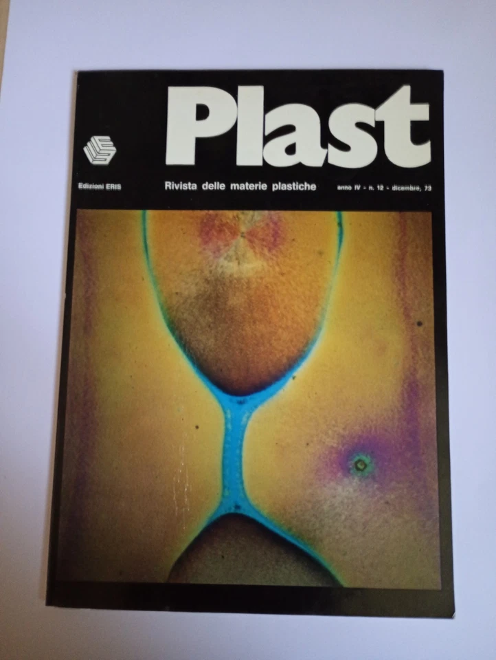 PLAST. rivista delle materie plastiche - anno IV n. 12 …