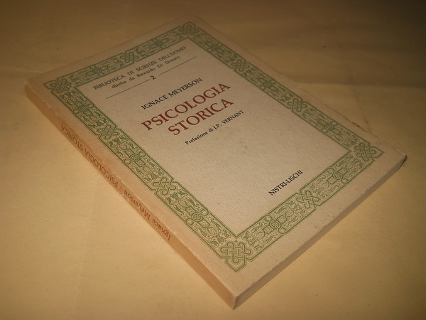 Psicologia storica. le funzioni psicologiche e le opere