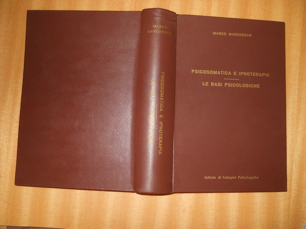 Psicosomatica e ipnoterapia. le basi psicologiche