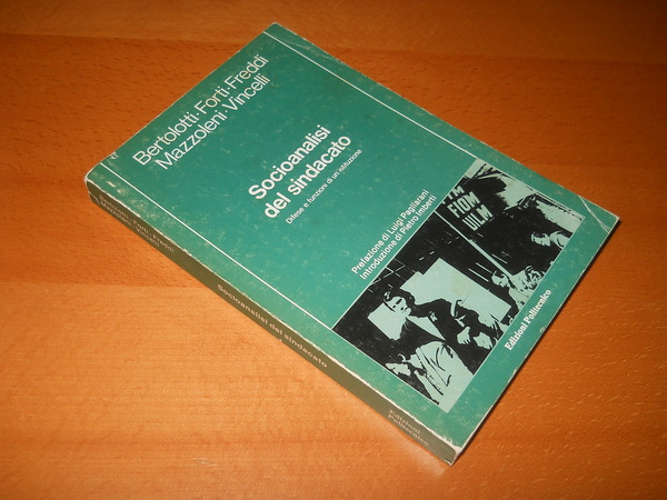 Socioanalisi del sindacato. difese e funzioni di un'istituzione