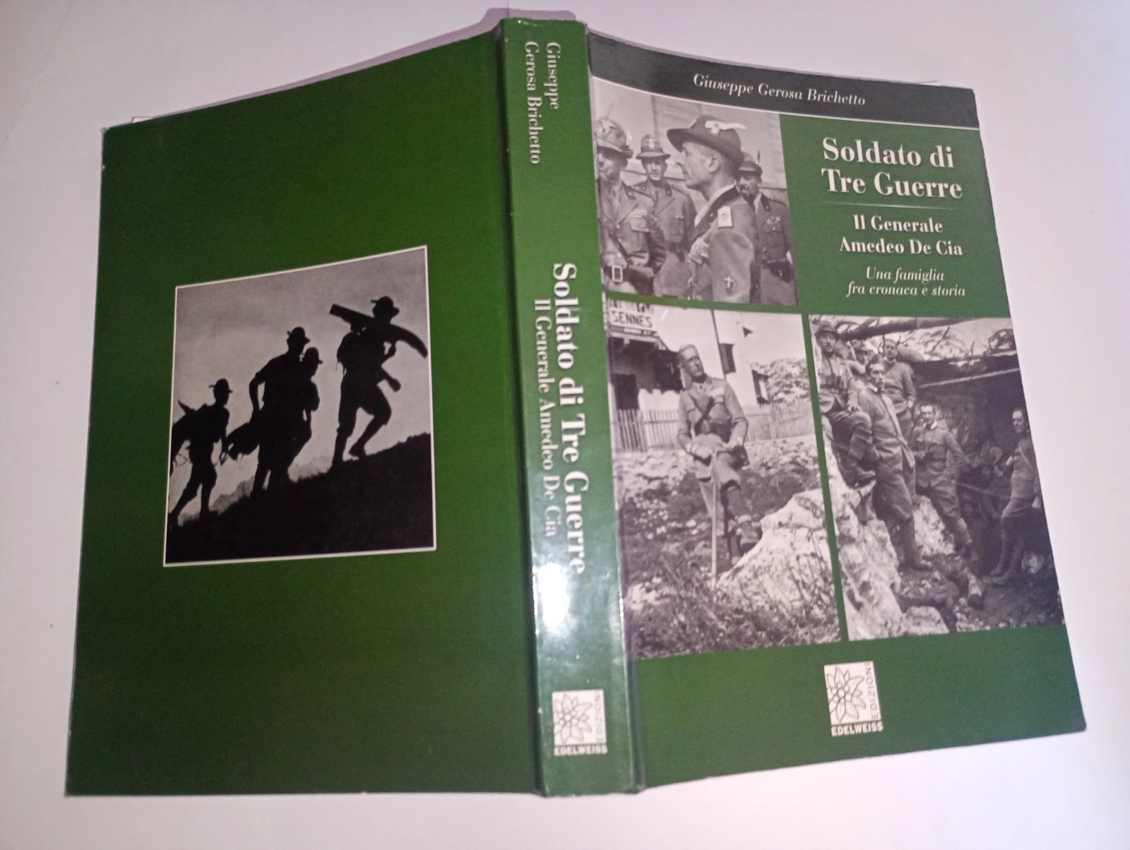 Soldato di tre guerre. il generale Amedeo de Cia. una …