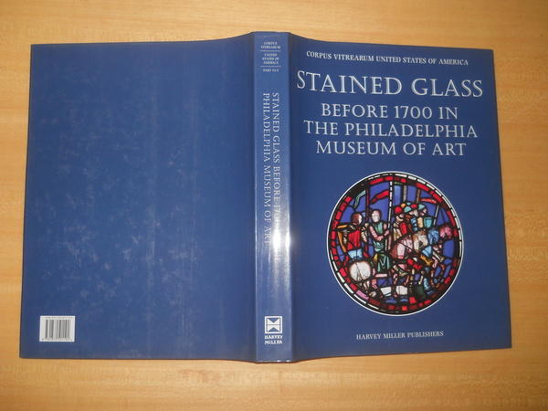 Stained Glass before 1700 in the Philadelphia Museum of Art