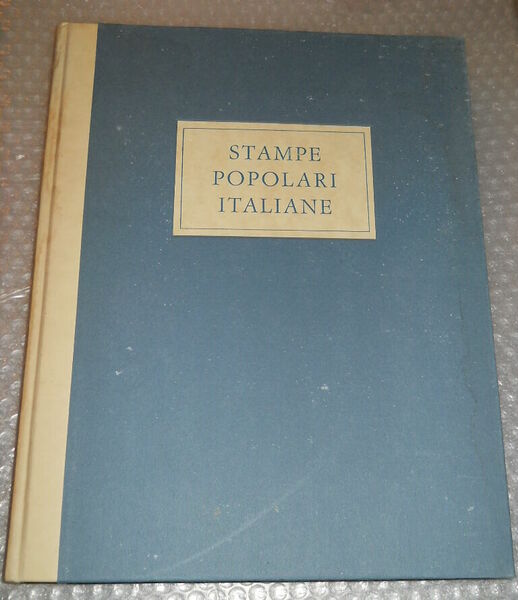 Stampe popolari italiane dal XV al XX secolo