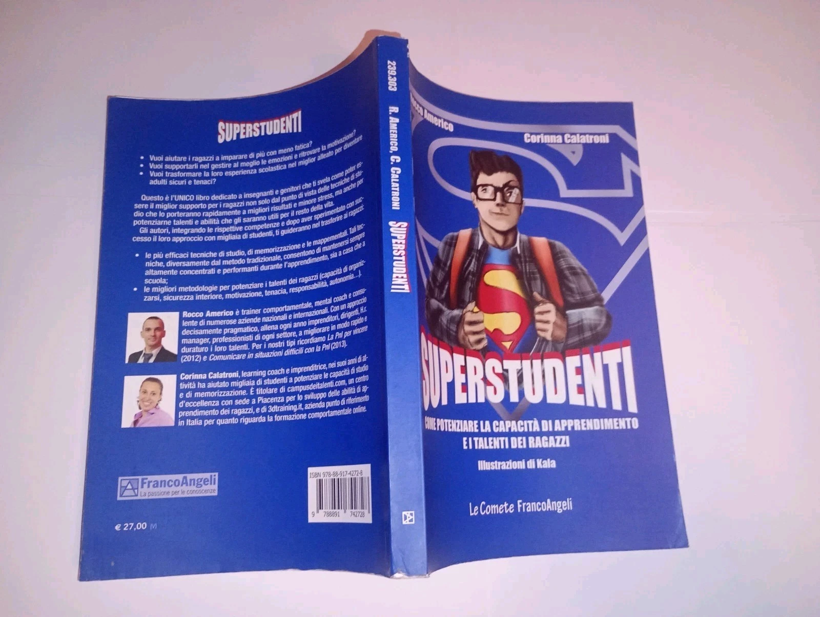 Superstudenti. come potenziare la capacità di apprendimento e i talenti …