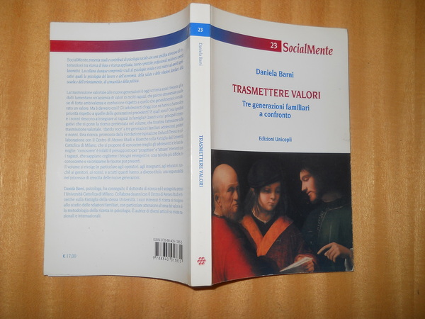 trasmettere valori. tre generazioni familiari a confronto