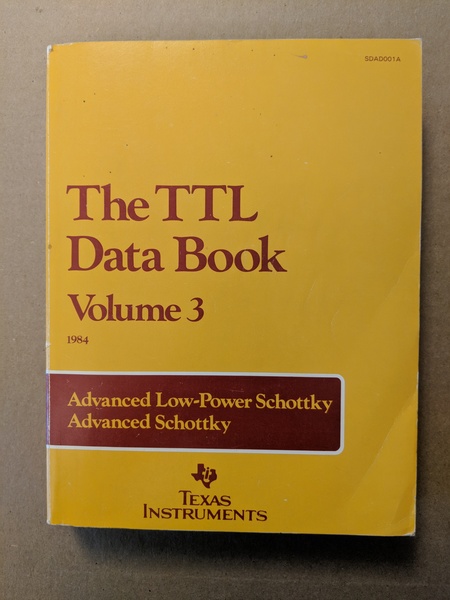 The TTL Data Book, Volume 3: Advanced Low-Power Schottky, Advanced …