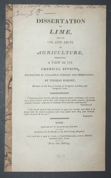 Dissertation on Lime, and its use and abuse in Agriculture, …