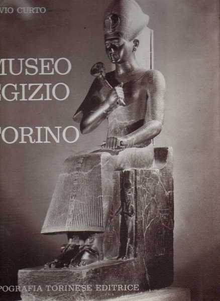 L'ANTICO EGITTO NEL MUSEO EGIZIO DI TORINO