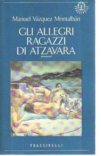 GLI ALLEGRI RAGAZZI DI ATZAVARA