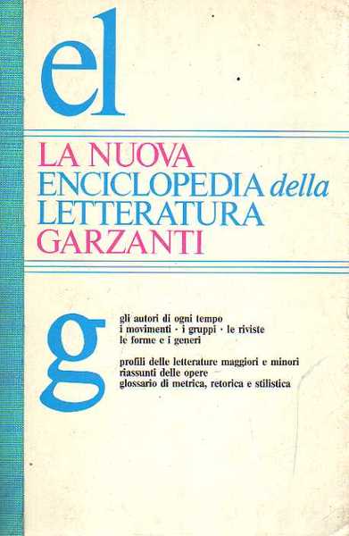 LA NUOVA ENCICLOPEDIA DELLA LETTERATURA GARZANTI